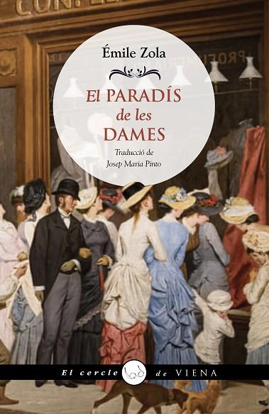 EL PARADÍS DE LES DAMES | 9788419474346 | ZOLA, ÉMILE | Llibres Parcir | Llibreria Parcir | Llibreria online de Manresa | Comprar llibres en català i castellà online