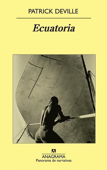 ECUATORIA | 9788433979186 | DEVILLE, PATRICK | Llibres Parcir | Librería Parcir | Librería online de Manresa | Comprar libros en catalán y castellano online