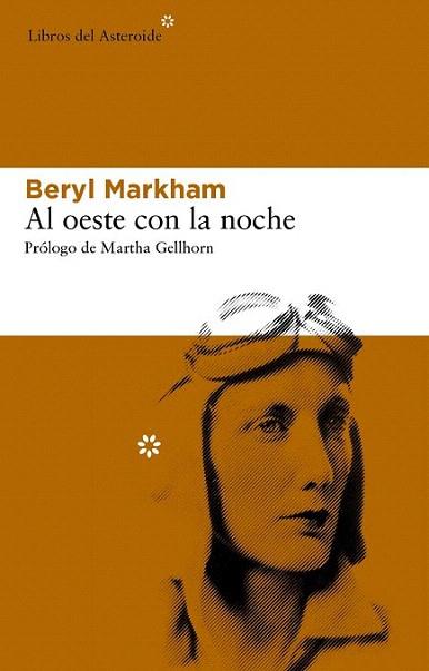 Al oeste con la noche | 9788492663606 | Markham, Beryl | Llibres Parcir | Llibreria Parcir | Llibreria online de Manresa | Comprar llibres en català i castellà online
