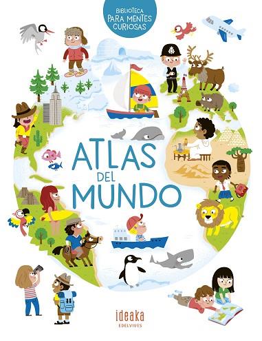 ATLAS DEL MUNDO | 9788414025017 | HÉDELIN, PASCALE | Llibres Parcir | Llibreria Parcir | Llibreria online de Manresa | Comprar llibres en català i castellà online