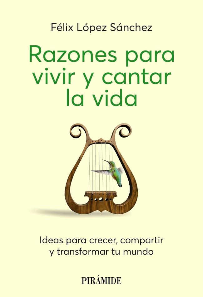 RAZONES PARA VIVIR Y CANTAR LA VIDA | 9788436851458 | LÓPEZ SÁNCHEZ, FÉLIX | Llibres Parcir | Llibreria Parcir | Llibreria online de Manresa | Comprar llibres en català i castellà online