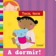 TOCA TOCA : A DORMIR! | 9788498257694 | Redford, Ruth | Llibres Parcir | Librería Parcir | Librería online de Manresa | Comprar libros en catalán y castellano online