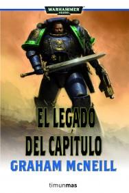 EL LEGADO DEL CAPITULO col Warhammer 40000 | 9788448044541 | GRAHAM MCNEILL | Llibres Parcir | Librería Parcir | Librería online de Manresa | Comprar libros en catalán y castellano online