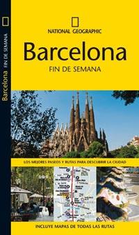 GUIA FIN DE SEMANA BARCELONA NATIONAL GEOGRAPHIC | 9788482984919 | Llibres Parcir | Llibreria Parcir | Llibreria online de Manresa | Comprar llibres en català i castellà online