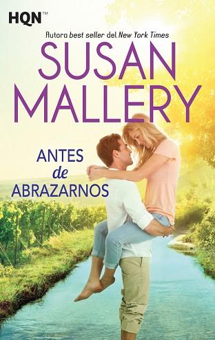 ANTES DE ABRAZARNOS | 9788468777986 | MALLERY, SUSAN | Llibres Parcir | Llibreria Parcir | Llibreria online de Manresa | Comprar llibres en català i castellà online