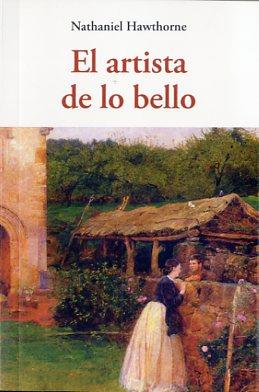 EL ARTISTA DE LO BELLO | 9788497169271 | HAWTHORNE, NATHANIEL | Llibres Parcir | Librería Parcir | Librería online de Manresa | Comprar libros en catalán y castellano online