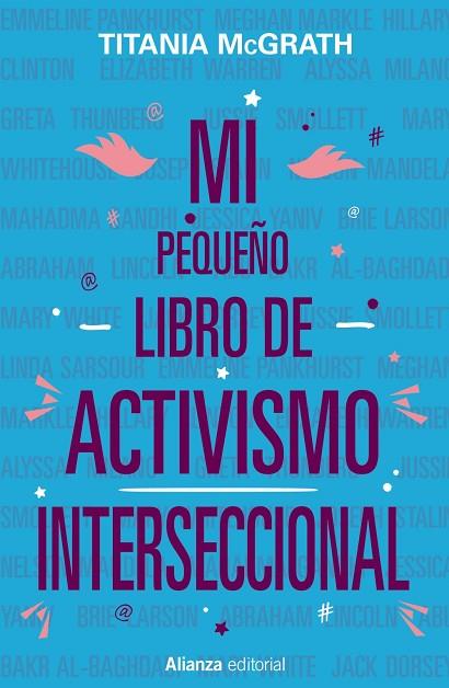 MI PEQUEÑO LIBRO DE ACTIVISMO INTERSECCIONAL | 9788413623931 | MCGRATH, TITANIA | Llibres Parcir | Librería Parcir | Librería online de Manresa | Comprar libros en catalán y castellano online