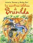 LA ASOMBROSA CALABAZA DE BRUNILDA | 9788498015720 | THOMAS V PAUL K | Llibres Parcir | Librería Parcir | Librería online de Manresa | Comprar libros en catalán y castellano online