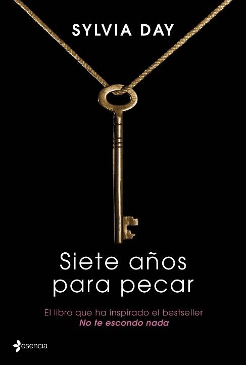 Siete años para pecar | 9788408035800 | Sylvia Day | Llibres Parcir | Librería Parcir | Librería online de Manresa | Comprar libros en catalán y castellano online
