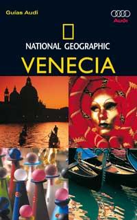 GUIAS AUDI VENECIA NATIONAL GEOGRAPHIC | 9788482982830 | NATIONAL GEOGRAPHIC | Llibres Parcir | Llibreria Parcir | Llibreria online de Manresa | Comprar llibres en català i castellà online