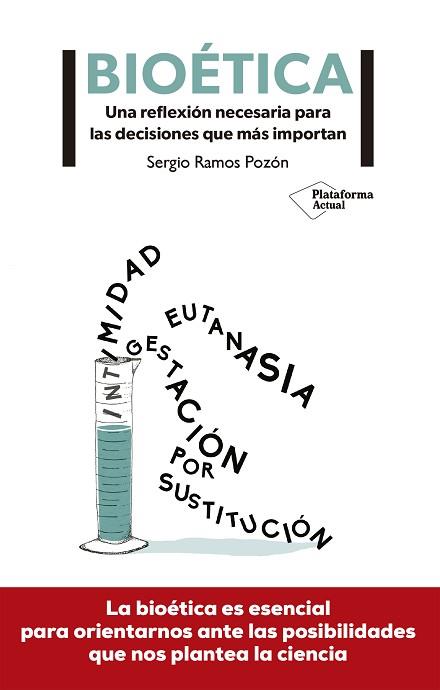 BIOÉTICA | 9788417376802 | RAMOS POZÓN, SERGIO | Llibres Parcir | Llibreria Parcir | Llibreria online de Manresa | Comprar llibres en català i castellà online