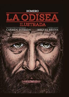 LA ODISEA (ILUSTRADA POR MIGUEL BRIEVA) | 9788417893927 | HOMERO | Llibres Parcir | Librería Parcir | Librería online de Manresa | Comprar libros en catalán y castellano online