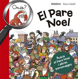 ON ÉS EL PARE NOEL? | 9788424658687 | Llibres Parcir | Librería Parcir | Librería online de Manresa | Comprar libros en catalán y castellano online