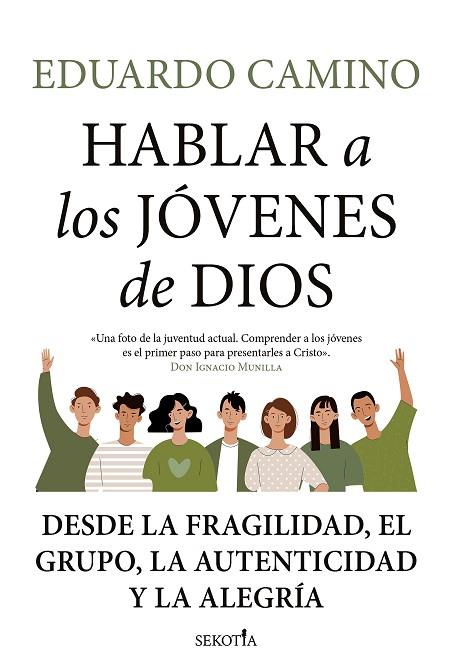 HABLAR A LOS JÓVENES DE DIOS | 9788418414640 | CAMINO, EDUARDO | Llibres Parcir | Llibreria Parcir | Llibreria online de Manresa | Comprar llibres en català i castellà online