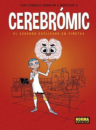 CEREBROMIC. EL CEREBRO EXPLICADO EN VIÑETAS | 9788467960419 | MARMION-MONSIEUR B. | Llibres Parcir | Llibreria Parcir | Llibreria online de Manresa | Comprar llibres en català i castellà online