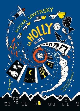 LA HOLLY AL CEL | 9788418449147 | LEWINSKY, MICHA | Llibres Parcir | Llibreria Parcir | Llibreria online de Manresa | Comprar llibres en català i castellà online