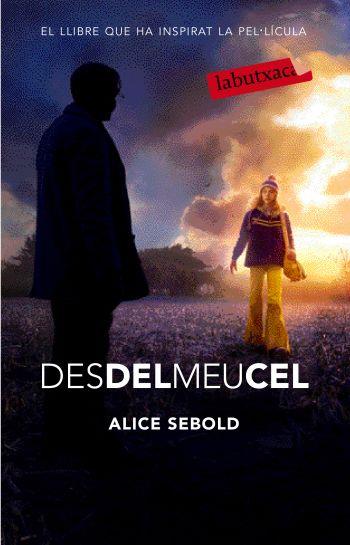 DES DEL MEU CEL portada peli labutxaca | 9788499300924 | ALICE SEBOLD | Llibres Parcir | Llibreria Parcir | Llibreria online de Manresa | Comprar llibres en català i castellà online