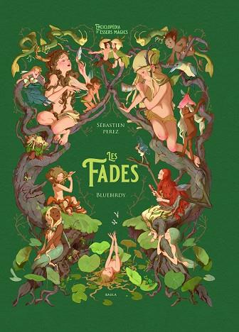 LES FADES | 9788447948994 | PEREZ, SÉBASTIEN | Llibres Parcir | Librería Parcir | Librería online de Manresa | Comprar libros en catalán y castellano online