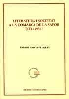 LITERATURA I SOCIETAT A LA COMARCA DE LA SAFOR | 9788484152255 | GABRIEL GARCIA FRASQUET | Llibres Parcir | Llibreria Parcir | Llibreria online de Manresa | Comprar llibres en català i castellà online