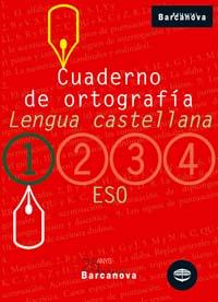 CUADERNO ORTOGRAFIA 1 ESO LENGUA CASTELLANA | 9788448917180 | Llibres Parcir | Librería Parcir | Librería online de Manresa | Comprar libros en catalán y castellano online