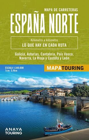 MAPA DE CARRETERAS DE ESPAÑA NORTE 1:340.000 -  (DESPLEGABLE) | 9788491588627 | ANAYA TOURING | Llibres Parcir | Librería Parcir | Librería online de Manresa | Comprar libros en catalán y castellano online