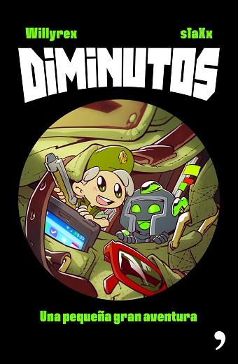DIMINUTOS UNA PEQUEÑA GRAN AVENTURA | 9788499985640 | WILLYREX/STAXX | Llibres Parcir | Librería Parcir | Librería online de Manresa | Comprar libros en catalán y castellano online