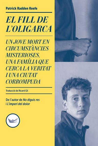 EL FILL DE L'OLIGARCA | 9791387726607 | RADDEN KEEFE, PATRICK | Llibres Parcir | Llibreria Parcir | Llibreria online de Manresa | Comprar llibres en català i castellà online