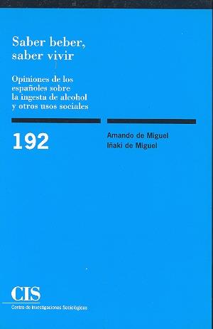 SABER BEBER SABER VIVIR | 9788474763379 | DE MIGUEL | Llibres Parcir | Llibreria Parcir | Llibreria online de Manresa | Comprar llibres en català i castellà online