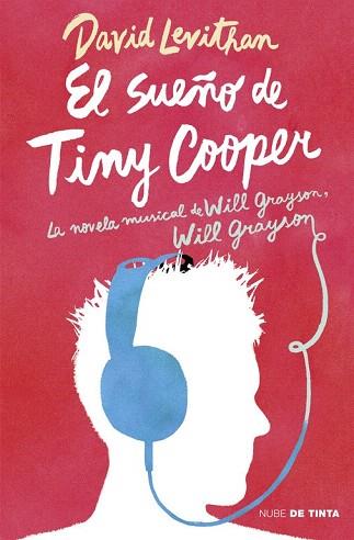 EL SUEÑO DE TINY COOPER | 9788415594819 | LEVITHAN,DAVID | Llibres Parcir | Librería Parcir | Librería online de Manresa | Comprar libros en catalán y castellano online