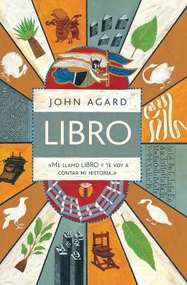 LIBRO. ME LLAMO LIBRO Y TE VOY A CONTAR MI HISTORIA | 9788416605095 | AGARD, JOHN | Llibres Parcir | Librería Parcir | Librería online de Manresa | Comprar libros en catalán y castellano online