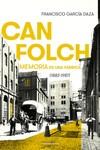 CAN FOLCH | 9788419136282 | GARCÍA DAZA, FRANCISCO | Llibres Parcir | Llibreria Parcir | Llibreria online de Manresa | Comprar llibres en català i castellà online