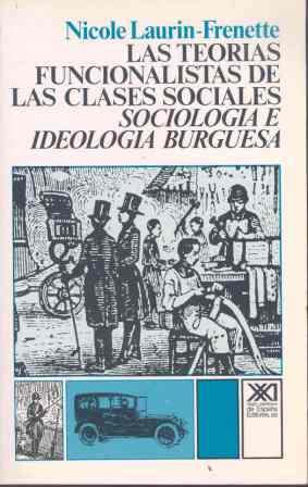 TEORIAS FUNCIONALISTAS CLASES SOCIALES | 9788432300714 | LAURIN | Llibres Parcir | Librería Parcir | Librería online de Manresa | Comprar libros en catalán y castellano online