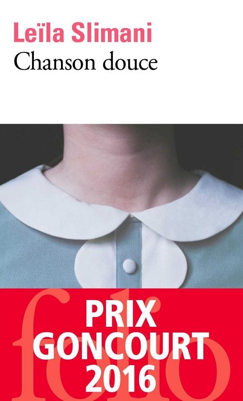 CHANSON DOUCE | 9782072764929 | SLIMANI, LEÏLA | Llibres Parcir | Llibreria Parcir | Llibreria online de Manresa | Comprar llibres en català i castellà online