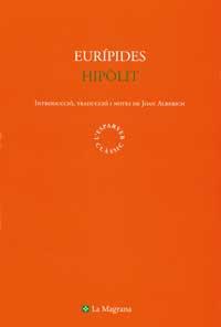 HIPOLIT | 9788482643861 | EURIPIDES | Llibres Parcir | Llibreria Parcir | Llibreria online de Manresa | Comprar llibres en català i castellà online