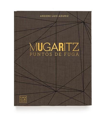 MUGARITZ. PUNTOS DE FUGA | 9788408203612 | LUIS ADURIZ, ANDONI | Llibres Parcir | Librería Parcir | Librería online de Manresa | Comprar libros en catalán y castellano online