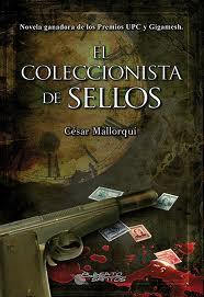 Coleccionista de sellos,el | 9788415238386 | Mallorqui,Cesar | Llibres Parcir | Llibreria Parcir | Llibreria online de Manresa | Comprar llibres en català i castellà online