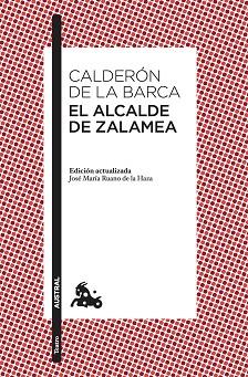 EL ALCALDE DE ZALAMEA | 9788467052534 | CALDERÓN DE LA BARCA, PEDRO | Llibres Parcir | Librería Parcir | Librería online de Manresa | Comprar libros en catalán y castellano online