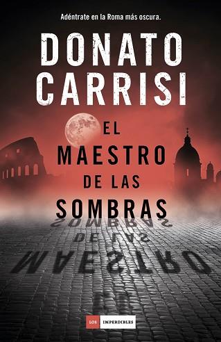 EL MAESTRO DE LAS SOMBRAS | 9788417128609 | CARRISI,DONATO | Llibres Parcir | Librería Parcir | Librería online de Manresa | Comprar libros en catalán y castellano online