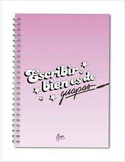 LIBRETA A4 TAPA BLANDA ESCRIBIR BIEN ES DE GUAPAS | 8432715102496 | Llibres Parcir | Librería Parcir | Librería online de Manresa | Comprar libros en catalán y castellano online