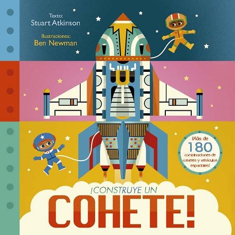 ¡CONSTRUYE UN COHETE! | 9788491457770 | NEWMAN, BEN | Llibres Parcir | Librería Parcir | Librería online de Manresa | Comprar libros en catalán y castellano online