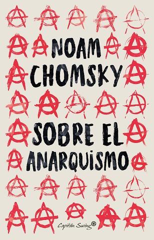 SOBRE EL ANARQUISMO | 9788412457995 | CHOMSKY, NOAM | Llibres Parcir | Librería Parcir | Librería online de Manresa | Comprar libros en catalán y castellano online