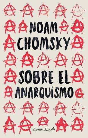 SOBRE EL ANARQUISMO | 9788412457995 | CHOMSKY, NOAM | Llibres Parcir | Llibreria Parcir | Llibreria online de Manresa | Comprar llibres en català i castellà online