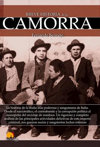 BREVE HISTORIA DE LA CAMORRA | 9788499676777 | BERMEJO MARCOS, FERNANDO | Llibres Parcir | Llibreria Parcir | Llibreria online de Manresa | Comprar llibres en català i castellà online