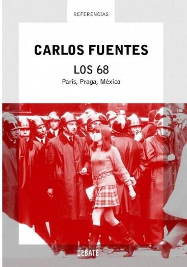 LOS 68 PARIS PRAGA MEXICO debate | 9788483065969 | CARLOS FUENTES | Llibres Parcir | Llibreria Parcir | Llibreria online de Manresa | Comprar llibres en català i castellà online