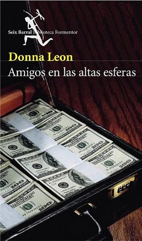 AMIGOS EN LAS ALTAS ESFERAS | 9788432227523 | DONNA LEON | Llibres Parcir | Librería Parcir | Librería online de Manresa | Comprar libros en catalán y castellano online