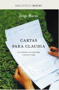 Cartas para Claudia | 9788492981939 | BUCAY , JORGE | Llibres Parcir | Llibreria Parcir | Llibreria online de Manresa | Comprar llibres en català i castellà online