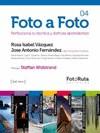 FOTO A FOTO 4 | 9788415131083 | VAZQUEZ R I FERNANDEZ J A | Llibres Parcir | Librería Parcir | Librería online de Manresa | Comprar libros en catalán y castellano online