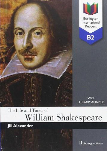 THE LIFE AND TIMES OF WILLIAM SHAKESPEARE (B2) | 9789963516216 | ALEXANDER, JILL | Llibres Parcir | Llibreria Parcir | Llibreria online de Manresa | Comprar llibres en català i castellà online