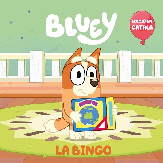 LA BINGO (EDICIÓ EN CATALÀ) (BLUEY. UN CONTE) | 9788448868154 | BLUEY | Llibres Parcir | Librería Parcir | Librería online de Manresa | Comprar libros en catalán y castellano online