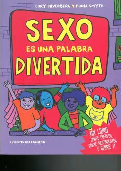 SEXO ES UNA PALABRA DIVERTIDA | 9788472909236 | SILVERBERG, CORY | Llibres Parcir | Librería Parcir | Librería online de Manresa | Comprar libros en catalán y castellano online